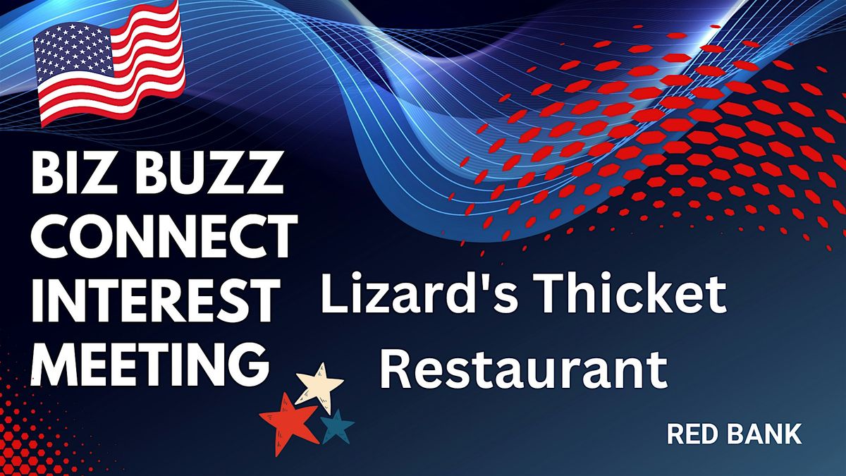 Biz Buzz Connect interest meeting, 5 August | Event in Lexington | AllEvents