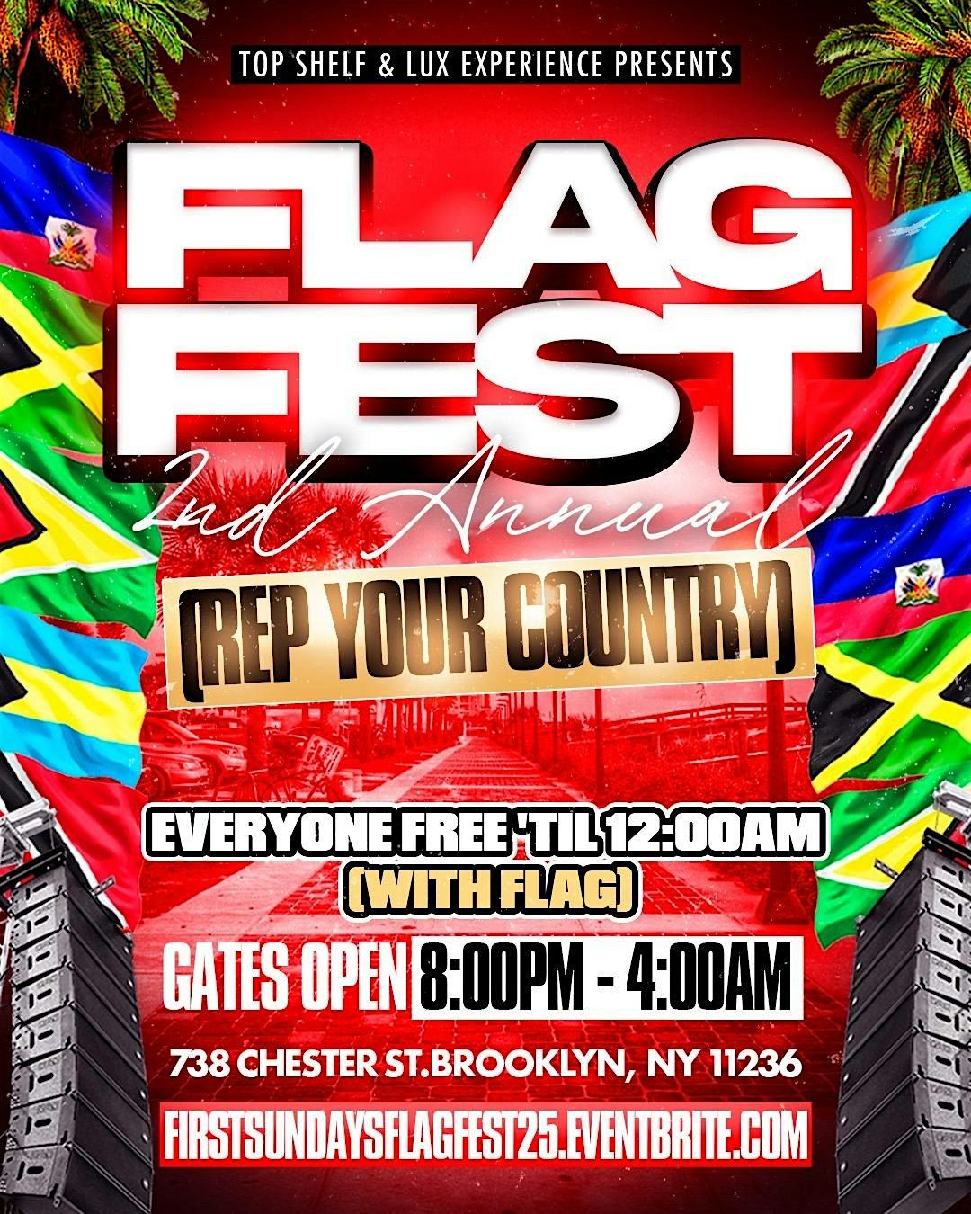 Flag Fest (2nd Annual) (Rep Your Country), 31 August | AllEvents