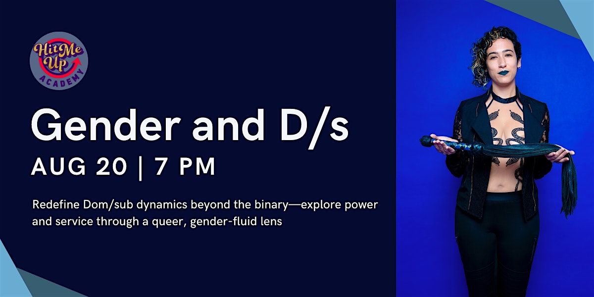 HMU Academy: Gender and D/s, 20 August | Event in New York | AllEvents