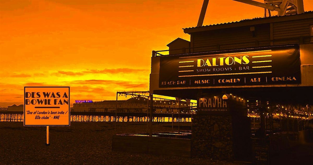 Des Was a Bowie Fan: Brighton Beach Club Special, 22 August | Event in Brighton | AllEvents