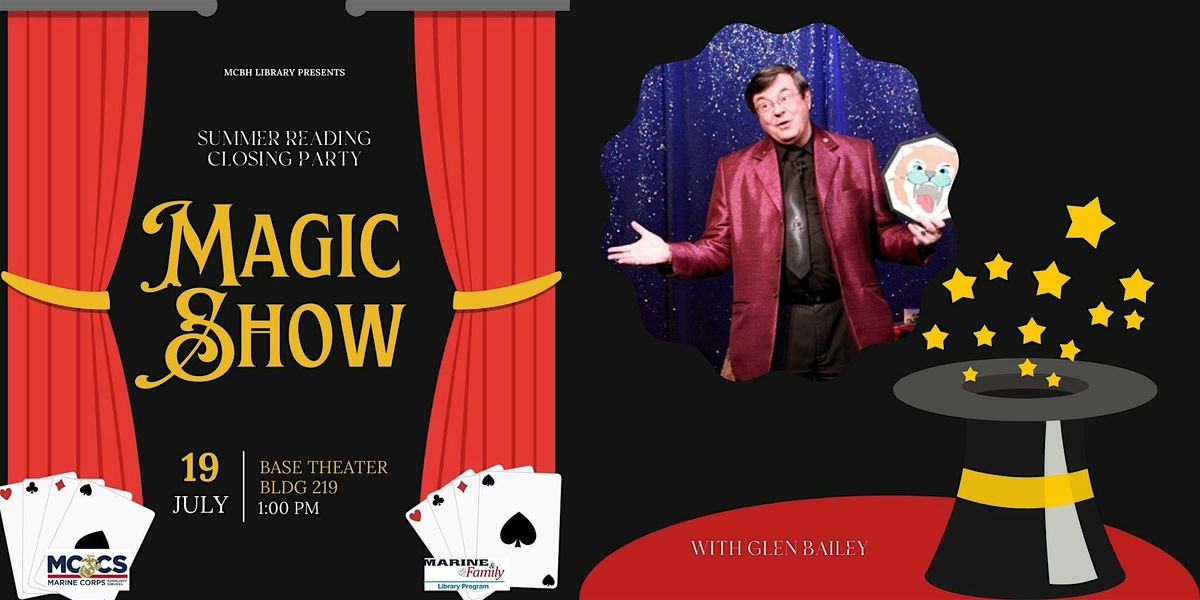 Magic Show with Glen Bailey, 19 July | Event in Kaneohe Bay | AllEvents