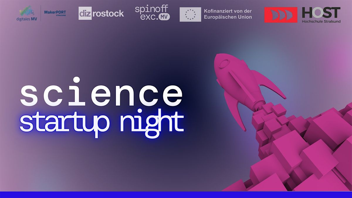 Science StartUp Night Stralsund - Von Wissenschaft in die Wirtschaft, 13 May | Event in Stralsund | AllEvents