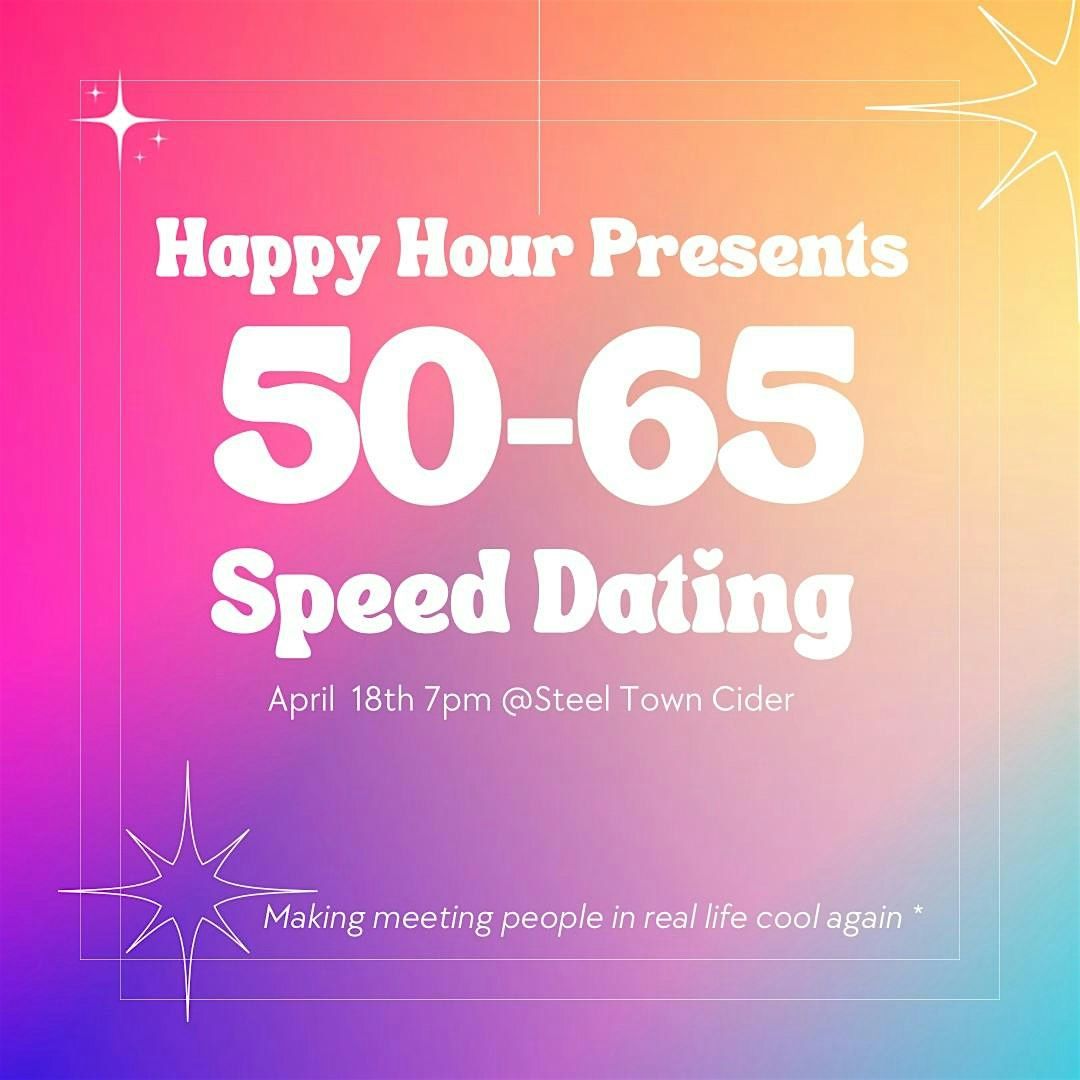Happy Hour Speed Dating Ages 50-65 @Steel Town Cider Co. (Hamilton) | Event in Hamilton | AllEvents