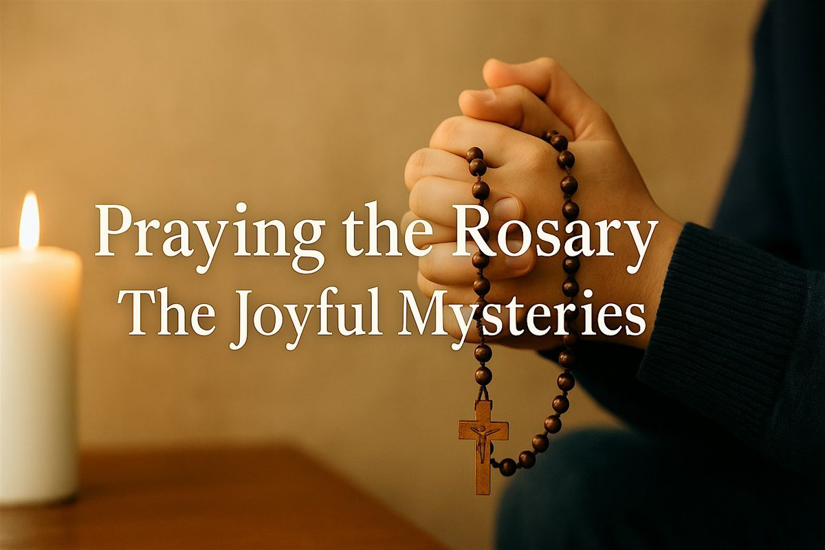 Praying the Rosary:  The Joyful Mysteries, 27 August | Event in Pembroke Pines | AllEvents