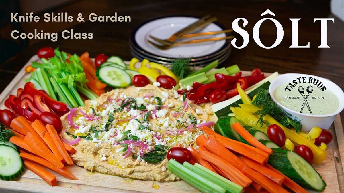 Knife Skills & Garden Cooking Class, 22 July | Event in Jamestown | AllEvents