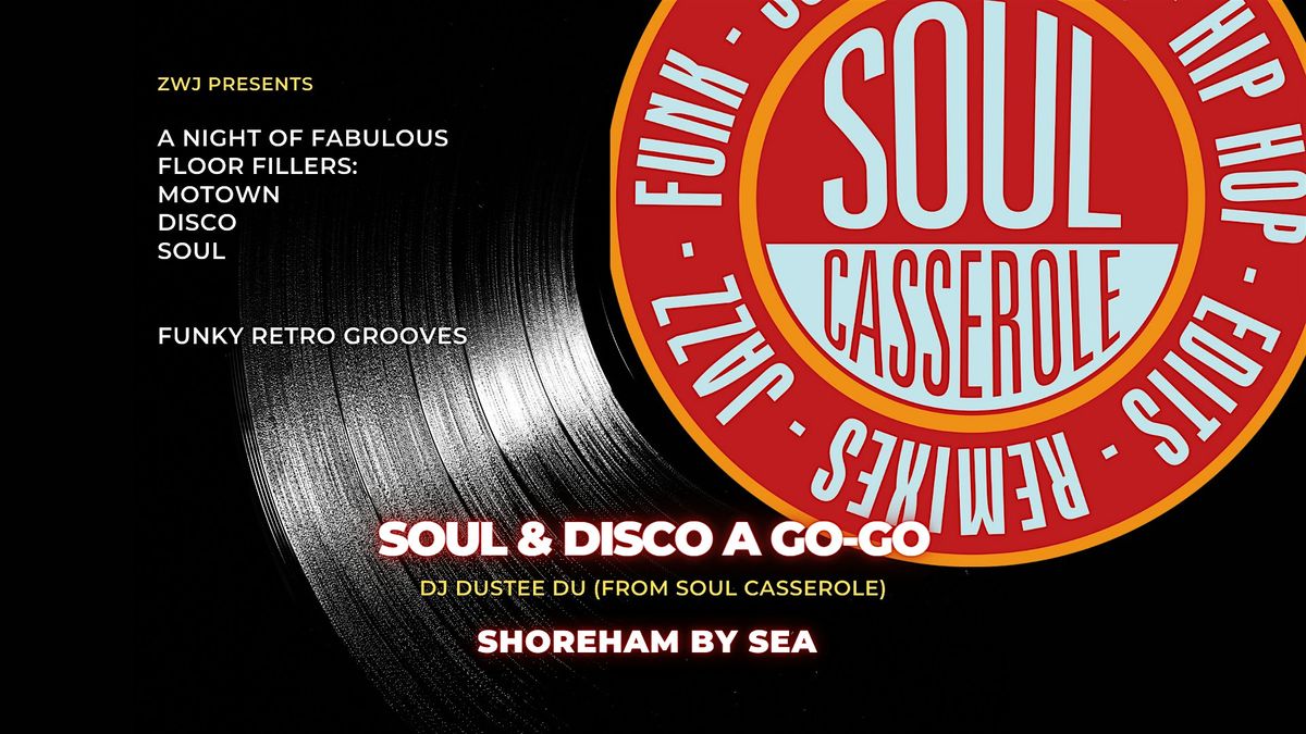 Soul & Disco A Go-Go!, 15 November | Event in Shoreham-by-Sea | AllEvents