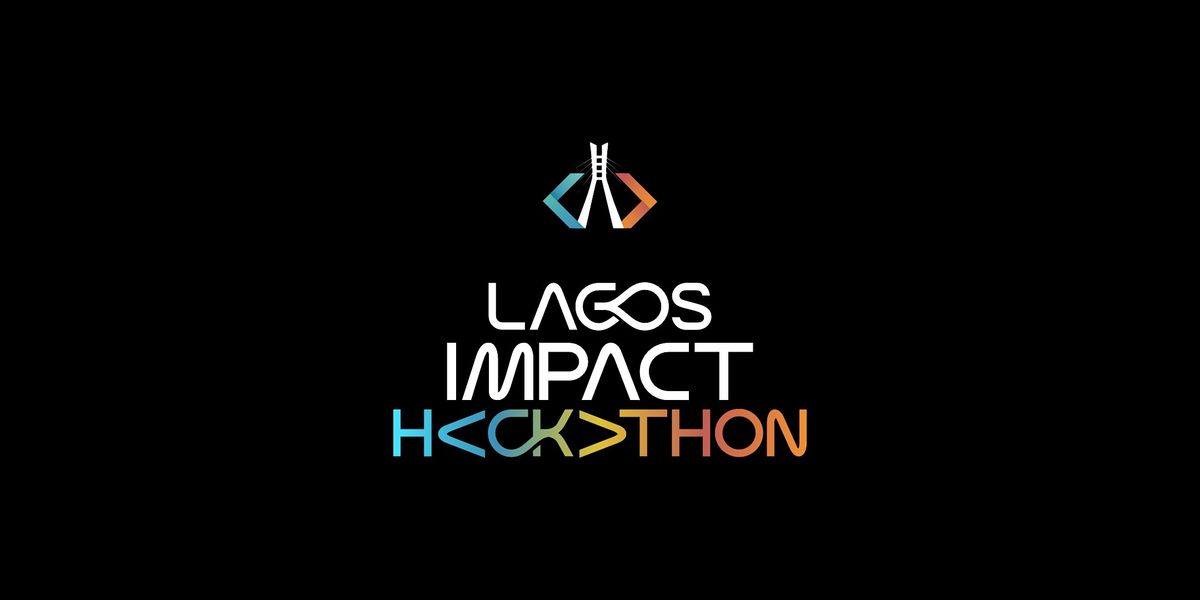 Lagos Impact Hackathon 2025 - Demo & Award Day, 13 December | Event in Lagos | AllEvents