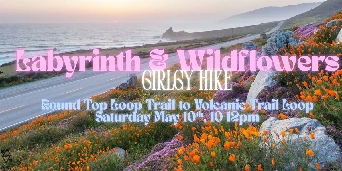 Girlgy Community Hike - Labyrinth & Wildflowers, 10 May | Event in Oakland | AllEvents