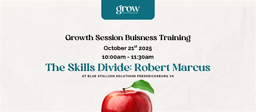 The Skills Divide: From Doing to Leading, 21 October | Event in Fredericksburg | AllEvents