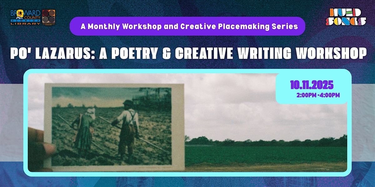 Po' Lazarus: A Poetry & Creative Writing Workshop, 11 October | Event in Fort Lauderdale | AllEvents