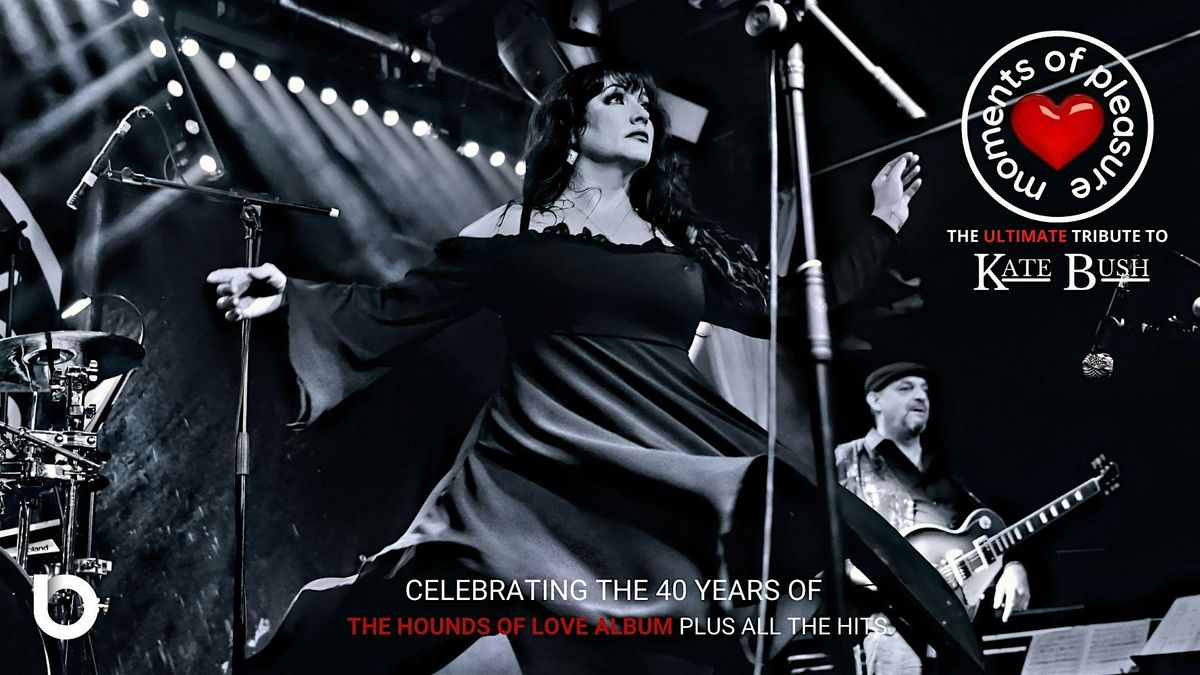 Moment of Pleasure - Kate Bush Tribute Act, 7 June | Event in Belfast | AllEvents