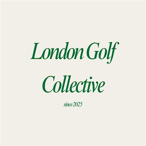 London Golf Collective — Driving Range Social, 27 May | Event in London | AllEvents