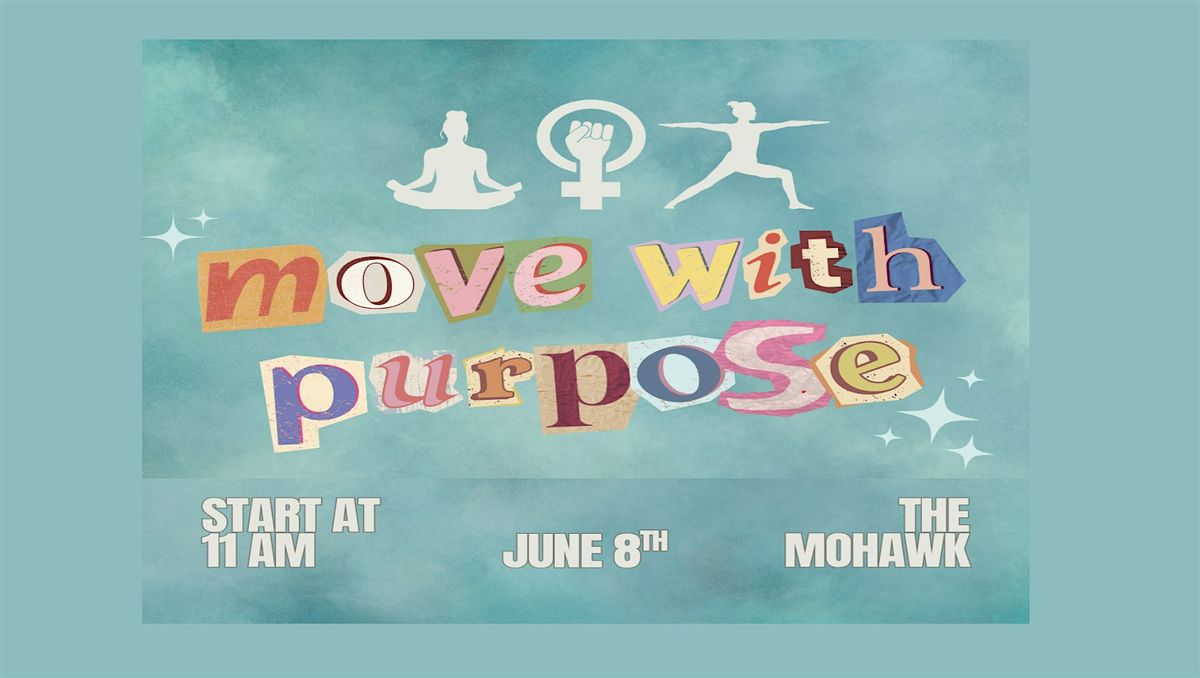 Move with Purpose: Benefit Yoga Class for Reproductive Rights @ Mohawk, 8 June | Event in Austin | AllEvents