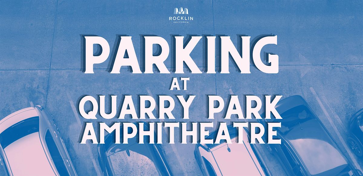 PARKING for Blood Sweat & Tears Aug 22, 2025!, 22 August | Event in Rocklin | AllEvents