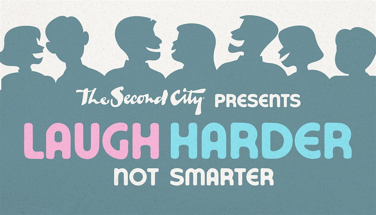 The Second City Touring Company presents: Laugh Harder Not Smarter, 5 October | Event in Gardiner | AllEvents