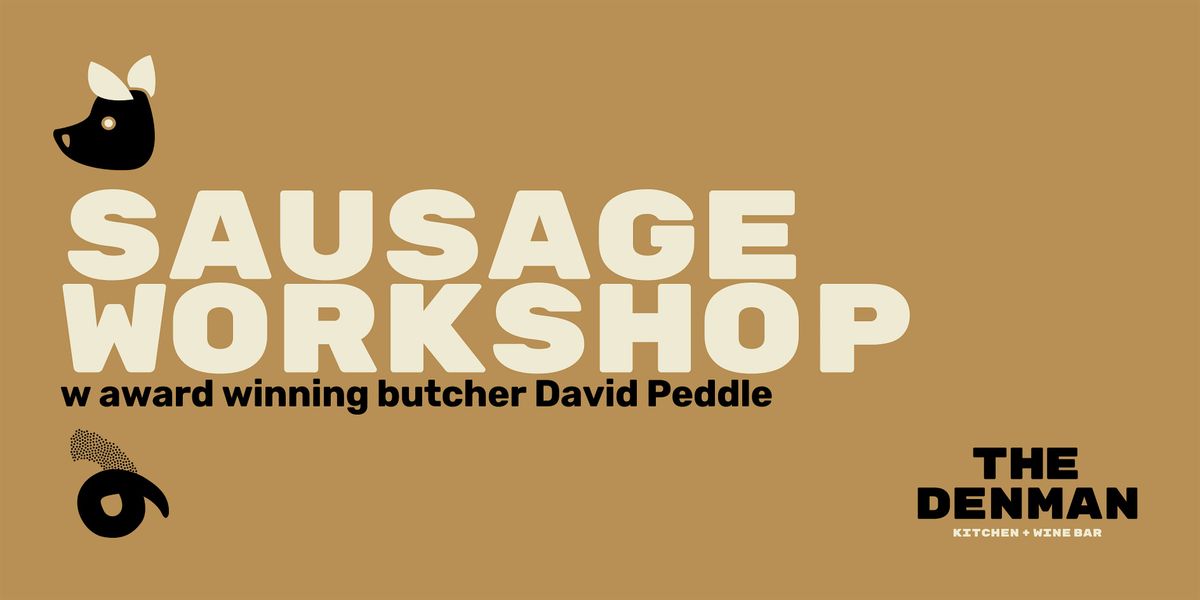 Sausage Making Workshop, 2 November | Event in Denman Prospect | AllEvents