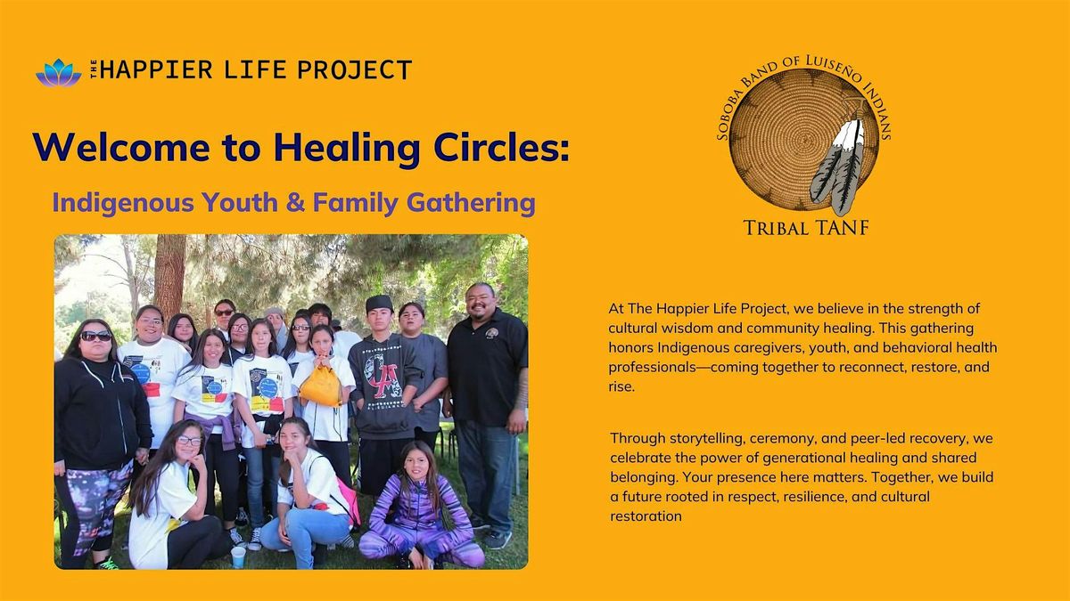 Healing Circles: Indigenous Youth and Family Gathering, 16 August | Event in Riverside | AllEvents