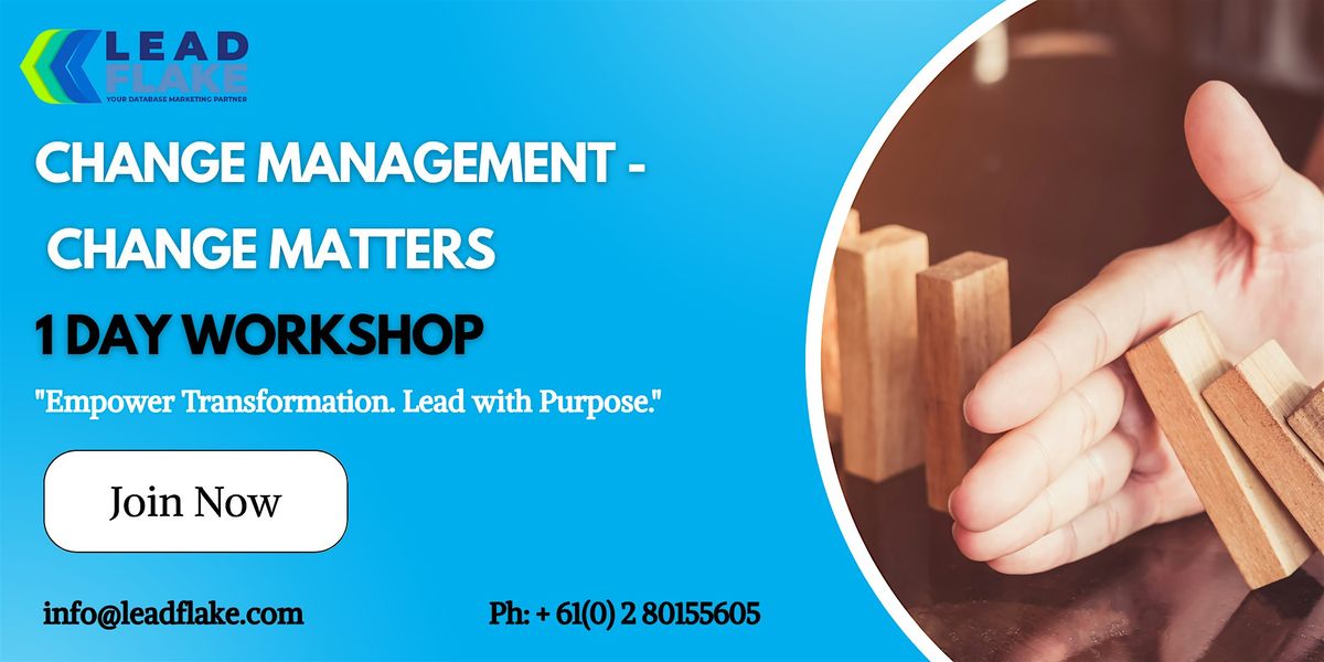 Change Management - Change Matters workshop in Christchurch, 15 July | Event in Christchurch | AllEvents