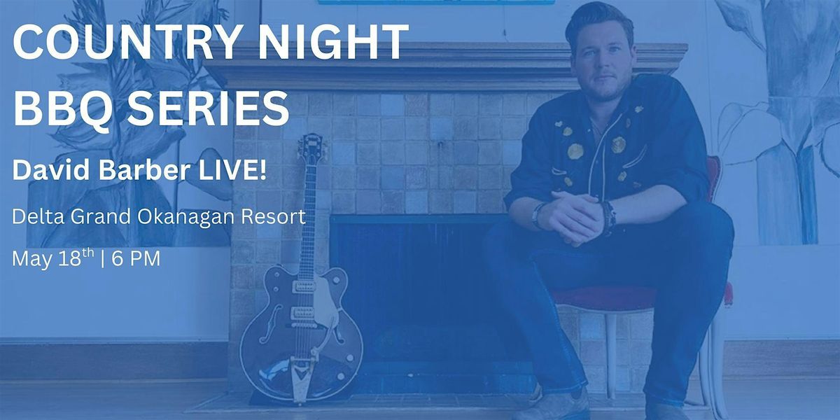 COUNTRY NIGHT  - BBQ Series, 18 May | Event in Kelowna | AllEvents