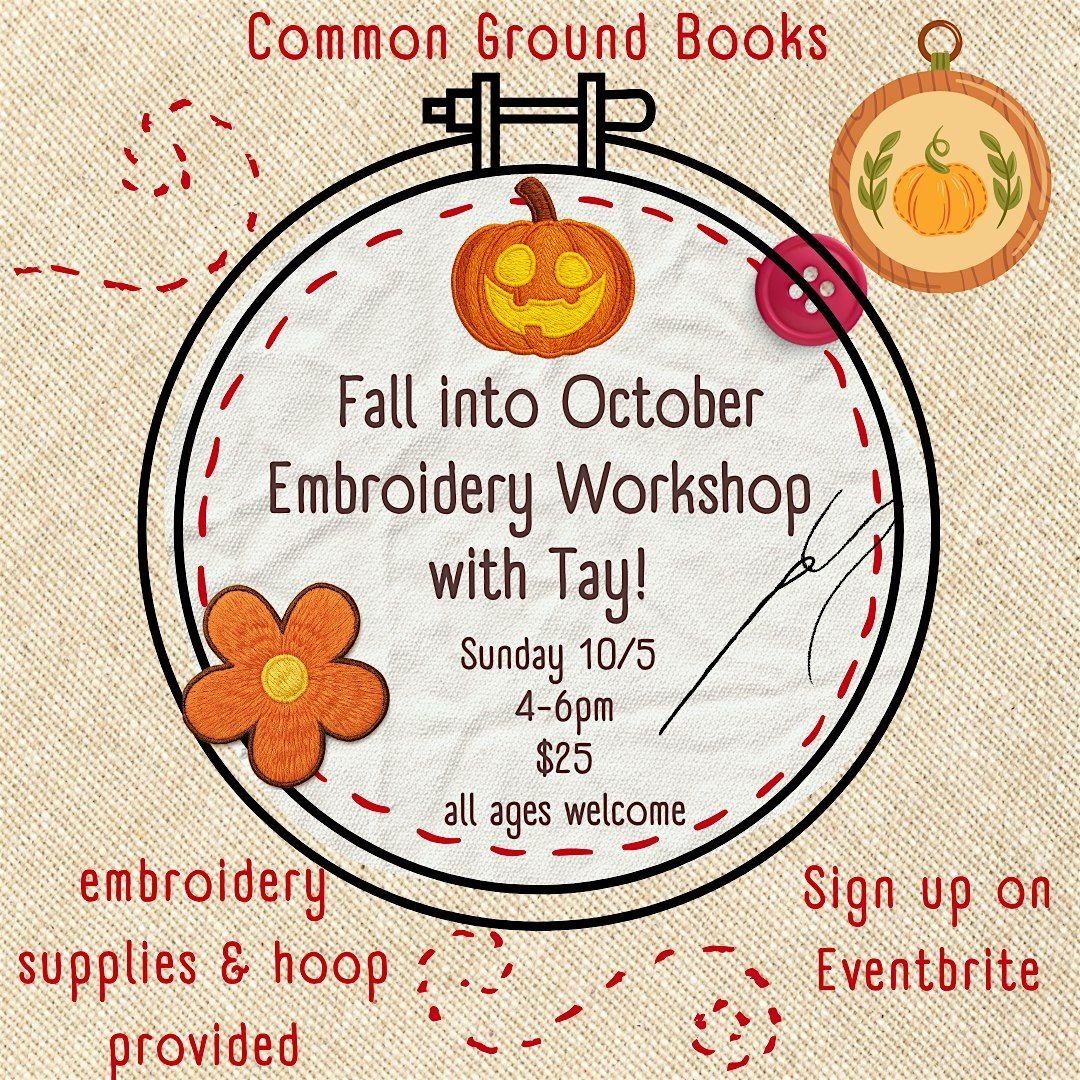 Fall into October  Embroidery Workshop with Tay!, 5 October | Event in Tallahassee | AllEvents