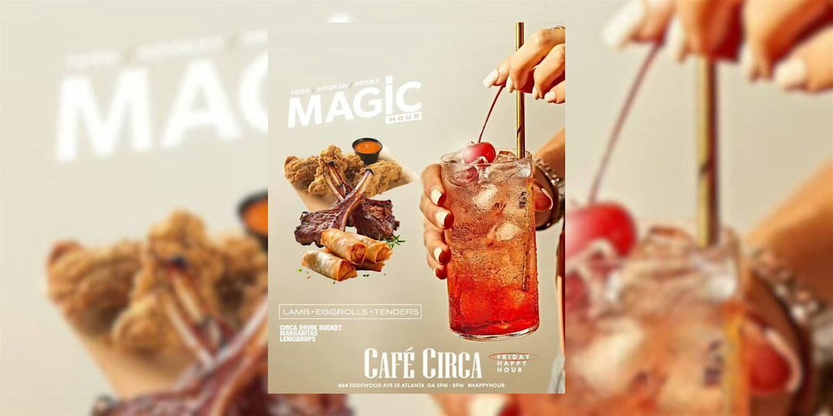 MAGIC HOUR ROOFTOP HAPPY HOUR | FOOD DRINK & HOOKAH SPECIALS | Event in Atlanta | AllEvents