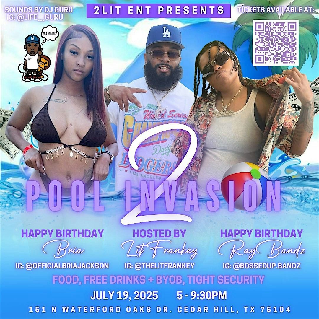 2Lit Presents: Pool Invasion 2, 19 July | Event in Cedar Hill | AllEvents