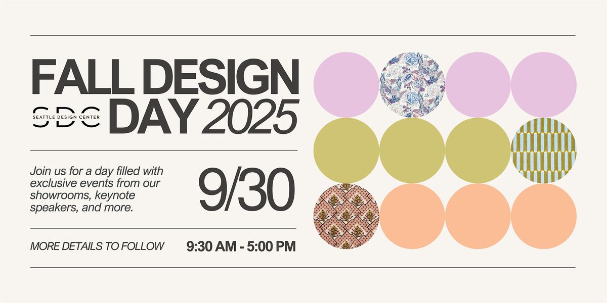 Fall Design Day 2025, 30 September | Event in Seattle | AllEvents