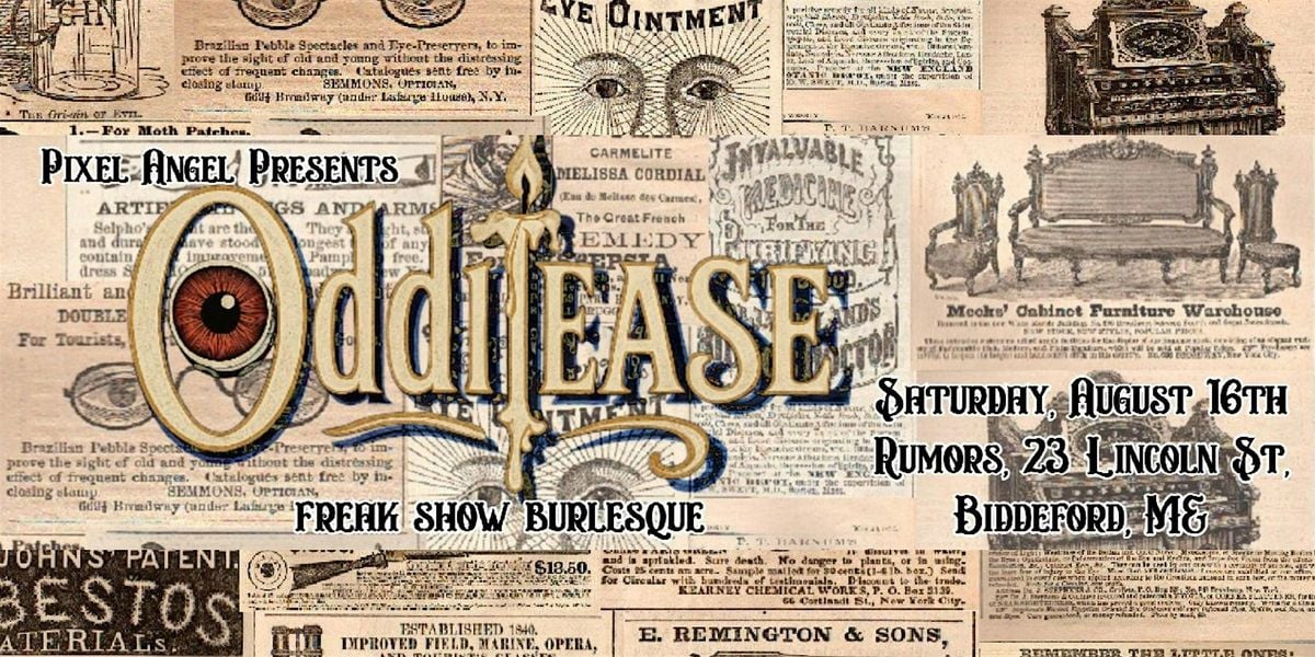 Odditease, Oddity/Freak Show Burlesque, 16 August | Event in Biddeford | AllEvents