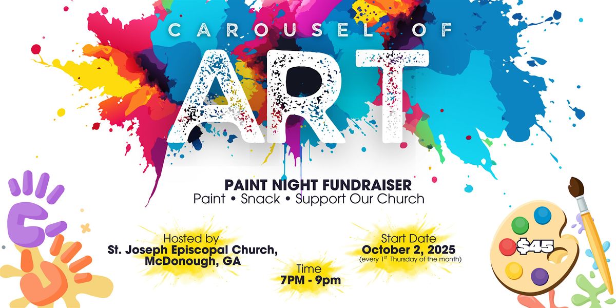 Carousel of ART - Paint Night Fundraiser | Event in McDonough | AllEvents