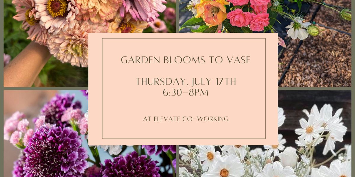 Garden Blooms to Vase, 31 July | Event in Wilmington | AllEvents