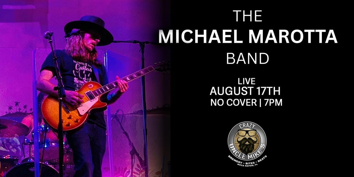 The Michael Marotta Band, 17 August | Event in Boca Raton | AllEvents