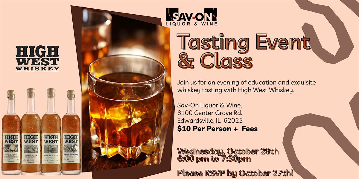 High West Tasting Event & Class, 29 October | Event in Edwardsville | AllEvents