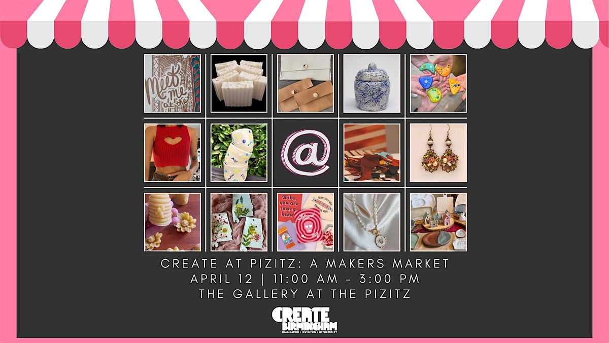Create at the Pizitz | Event in Birmingham | AllEvents