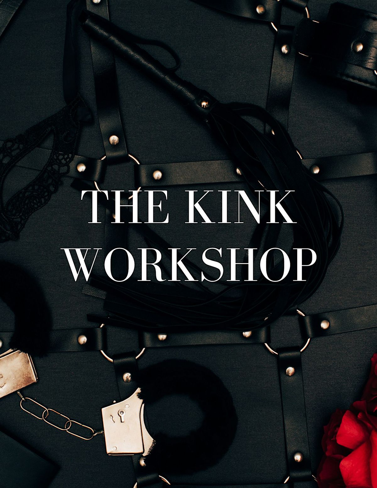The Kink Workshop – A Day of BDSM Education & Hands-On Training, 28 June | Event in San Diego | AllEvents