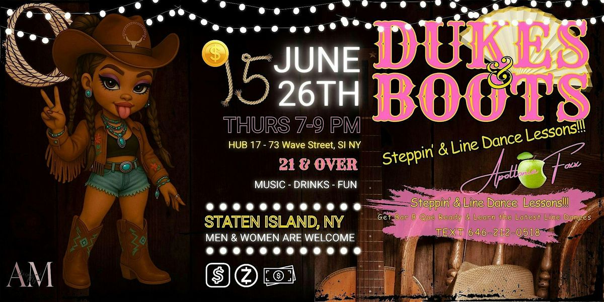 Dukes & Boots Steppin' and Line Dance Lessons, 26 June | Event in Staten Island | AllEvents