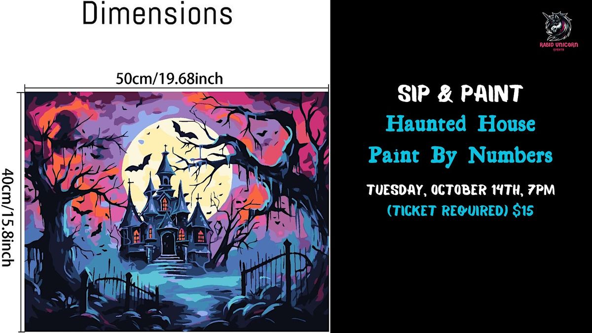 Sip & Paint: Haunted House Paint By Numbers, 14 October | Event in North Kansas City | AllEvents