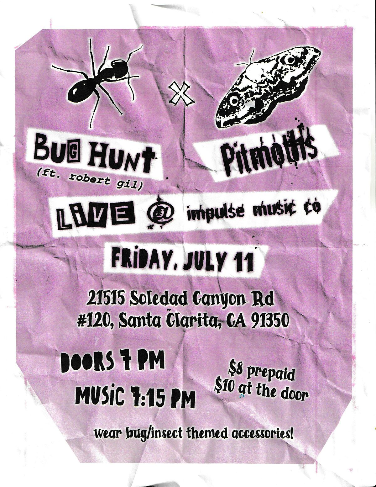 BUG NITE | PITMOTHS/BUG HUNT @ IMPULSE 7/11, 11 July | Event in Santa Clarita | AllEvents