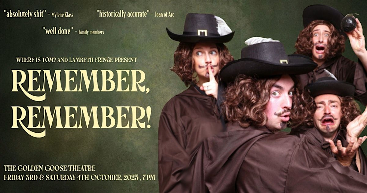 REMEMBER, REMEMBER! by WIT? Theatre Company, 3 October | Event in London | AllEvents