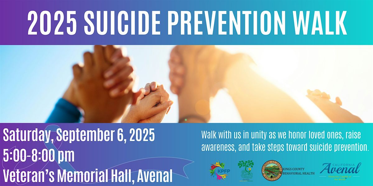 2025 Suicide Prevention Walk, 6 September | Event in Avenal | AllEvents