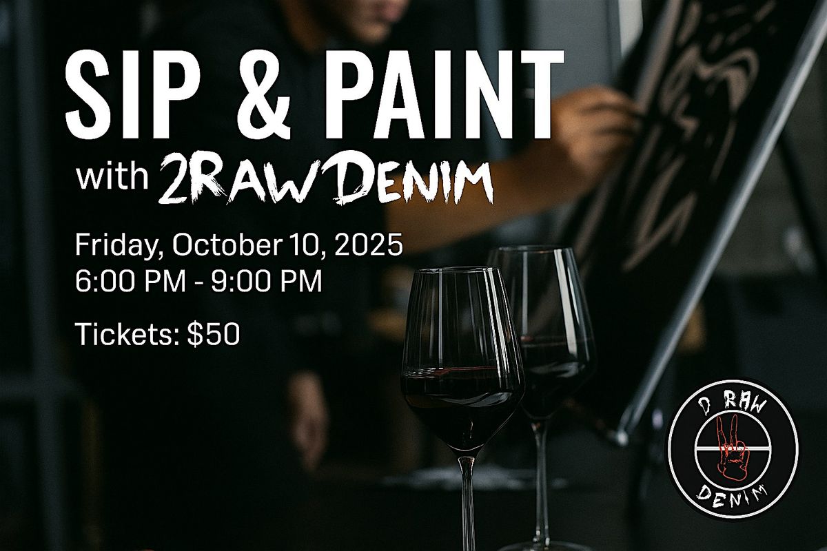 Sip & Paint with 2RawDenim, 10 October | Event in Philadelphia | AllEvents