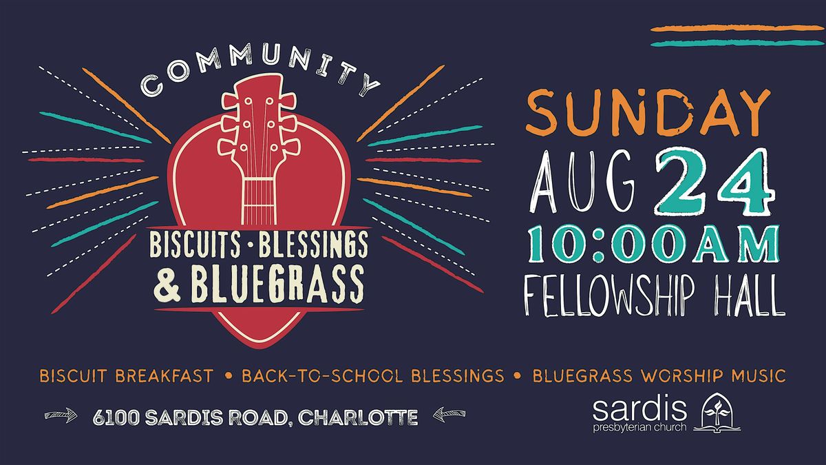 Biscuits, Blessings & Bluegrass Sunday, 24 August | Event in Charlotte | AllEvents
