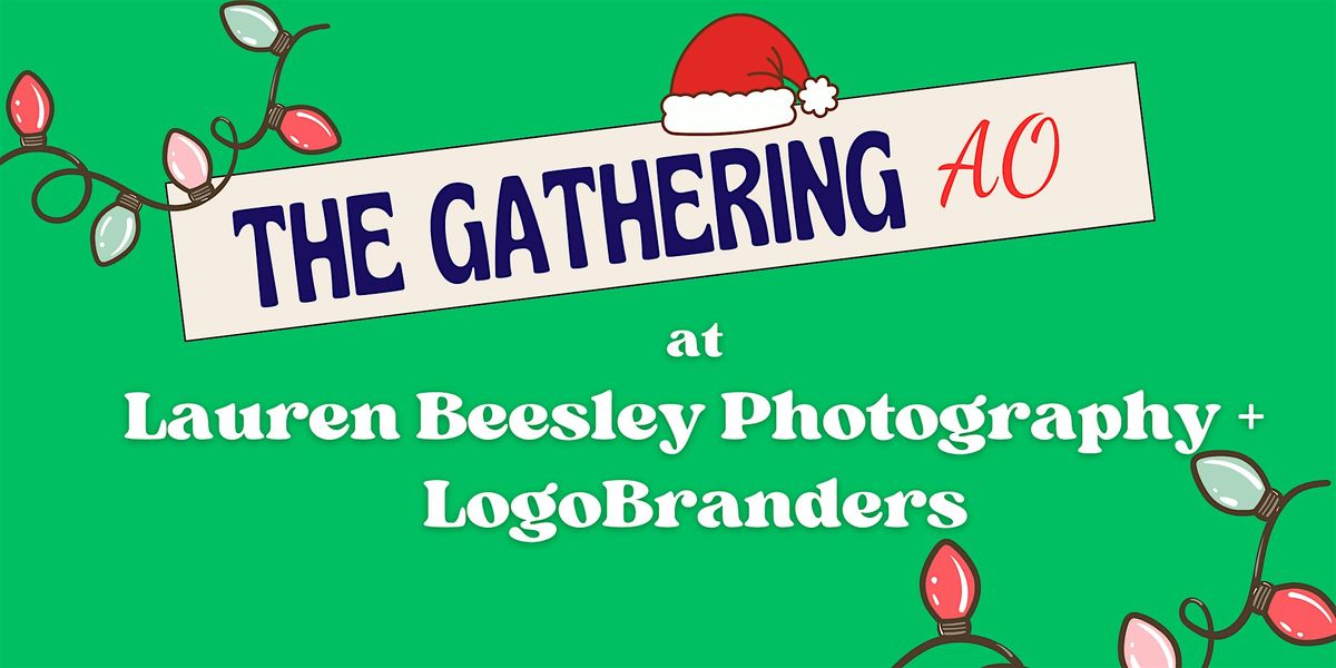 The {December} Gathering AO, 4 December | Event in Auburn | AllEvents
