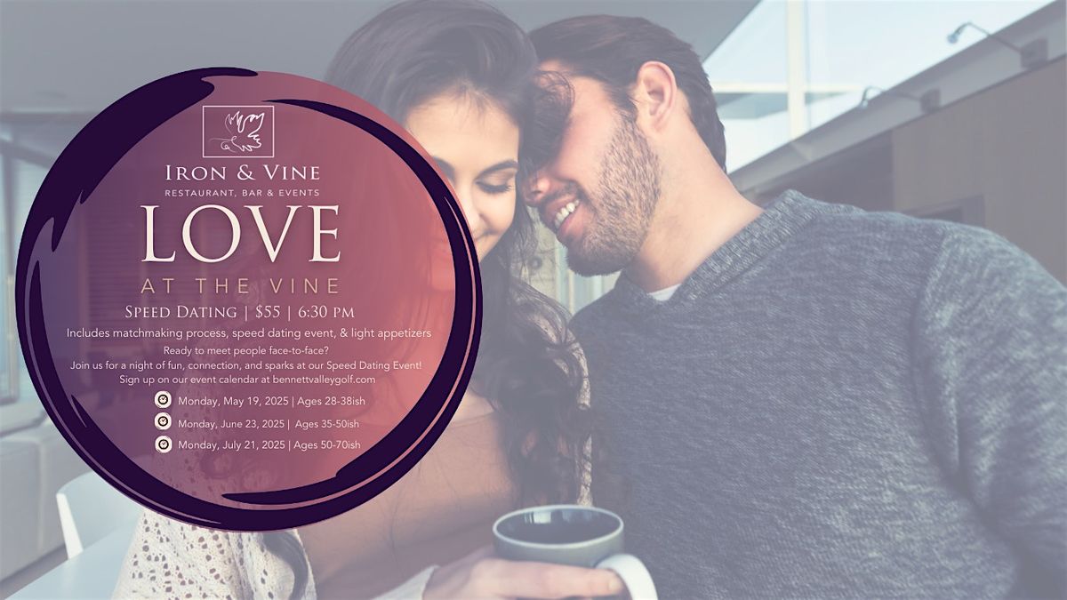 July Speed Dating at Iron & Vine Bennett Valley Golf Course, 21 July | Event in Santa Rosa | AllEvents