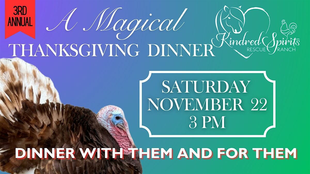 3rd Annual  Magical Thanksgiving Dinner with the animals!, 22 November | Event in Darlington | AllEvents