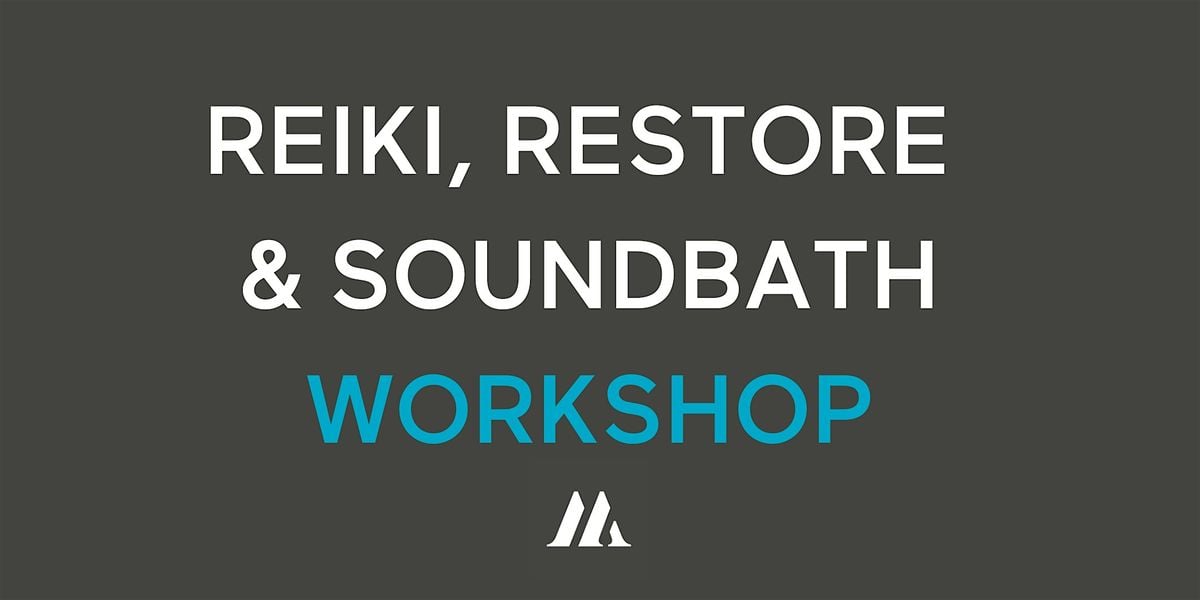 (WAT) Reiki, Restore & Sound Bath Workshop, 18 October | Event in Waterloo | AllEvents