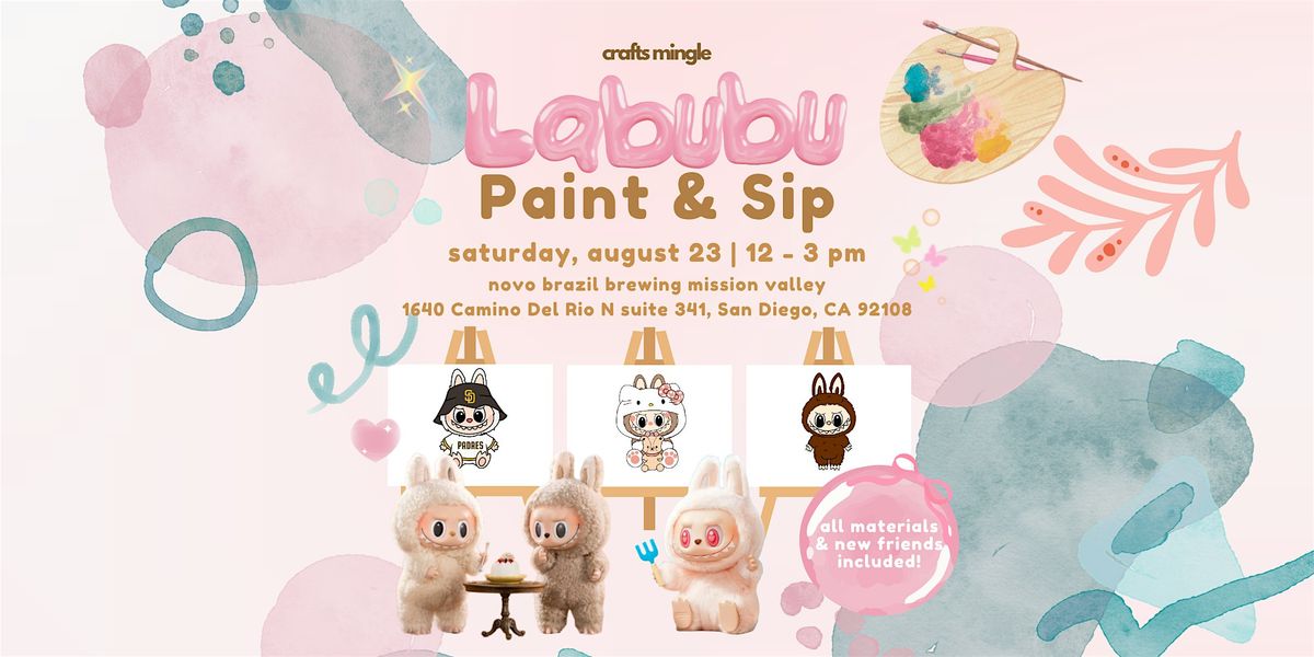 Labubu Painting & Sip, 23 August | Event in San Diego | AllEvents