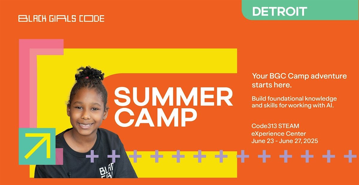 Black Girls Code Detroit Summer Camp, June 23-27,  $100, Meals Included, 23 June | Event in Detroit | AllEvents