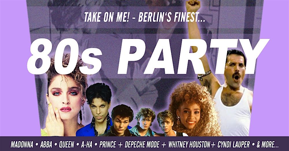 Take On Me! - 80s Party • Badehaus Berlin • Sa, 24.01.26, 24 January | Event in Berlin | AllEvents
