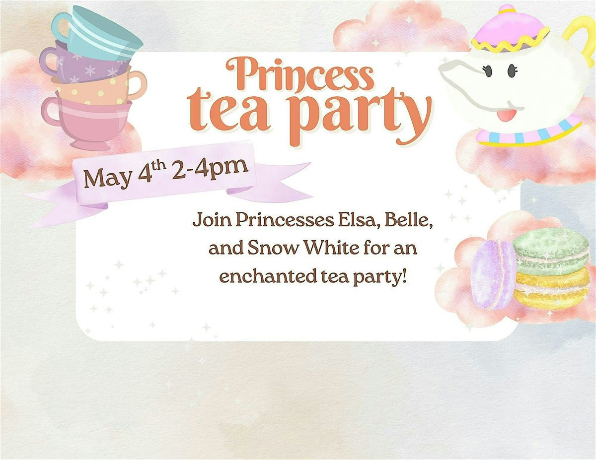 Princess Tea Party | Event in Delaware | AllEvents