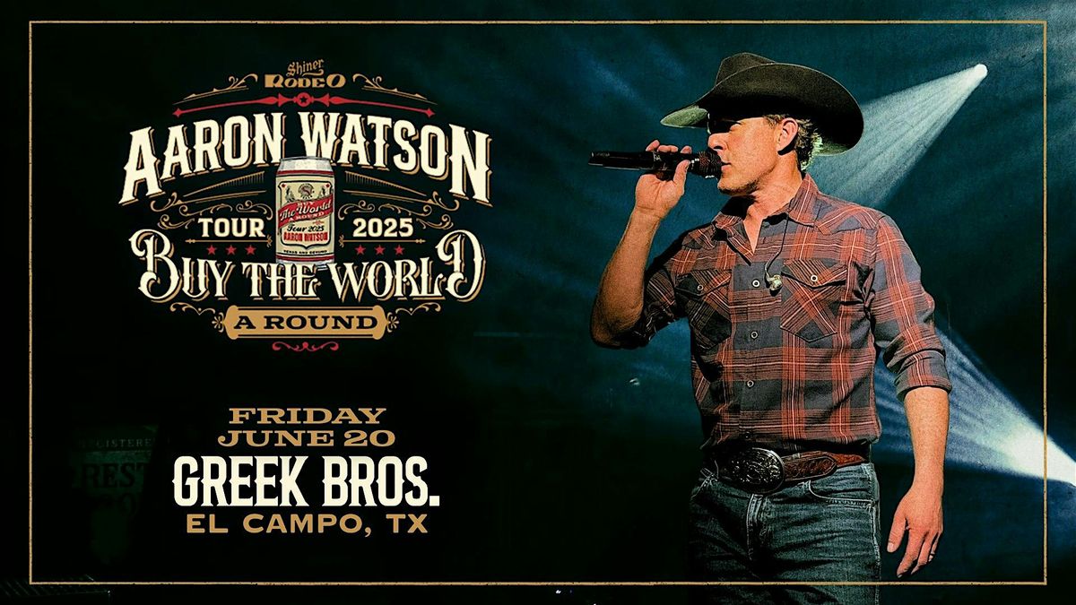 Aaron Watson, 20 June | Event in El Campo | AllEvents